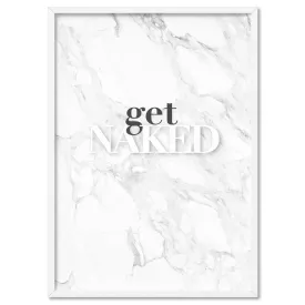 Get Naked - Art Print